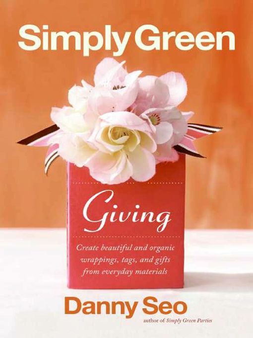 Title details for Simply Green Giving by Danny Seo - Wait list